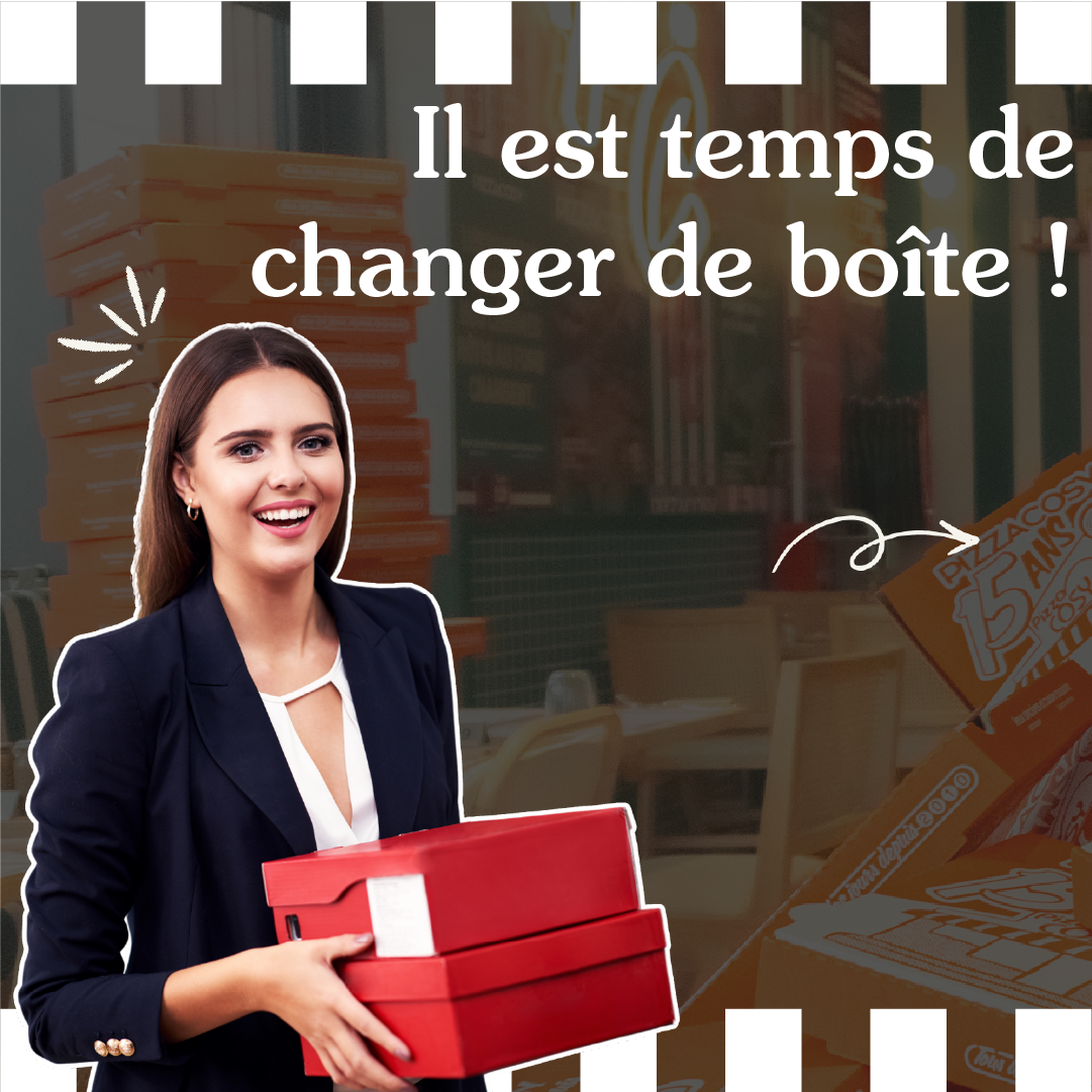 #ChangeDeBoîte